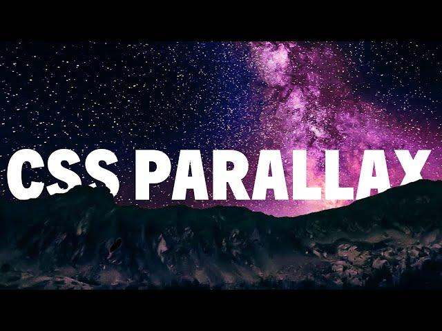Create a layered parallax effect with HTML & CSS