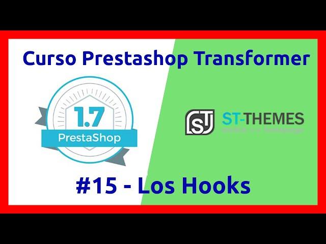  Curso PrestaShop Transformer ‍ #15 Aprendiendo cómo funcionan los hooks