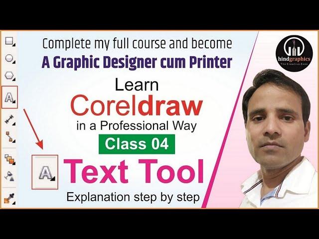 Coreldraw Basic Lesson-4, Use of Text Tool by #Hind Graphics, #hindgraphics