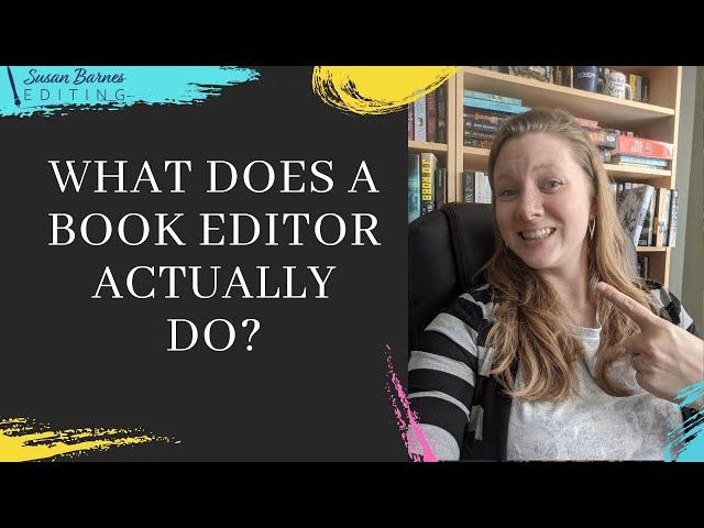 What Does A Book Editor Actually Do?