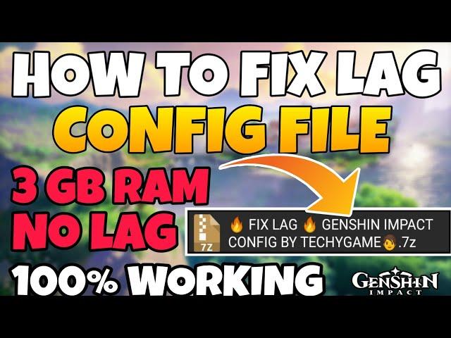 Config Genshin Impact Unity Fix Lag, Fix Framedrop Work RAM 3 GB | Fix Lag Genshin Impact