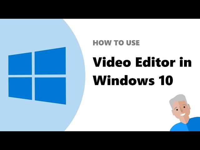 How to use the free Video Editor in Windows 10