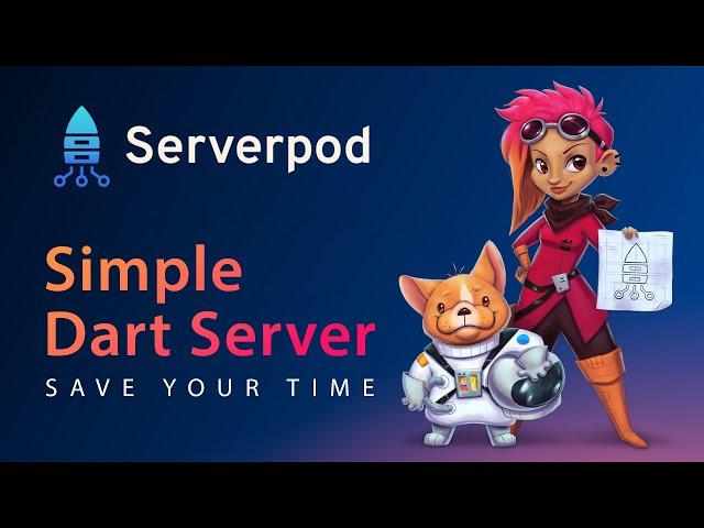 Simple Dart Server | Flutter Serverpod