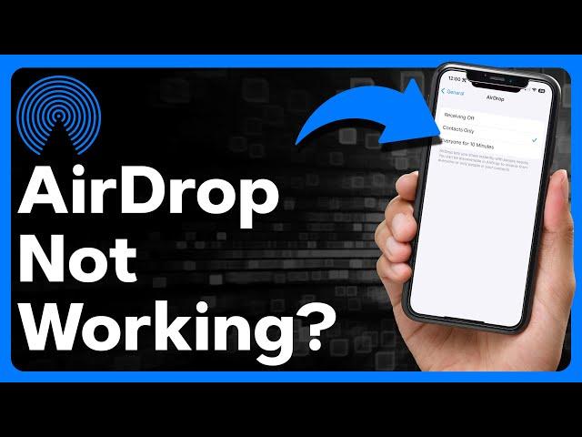 How To Fix AirDrop Not Working