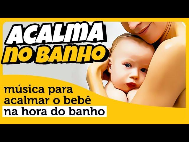 CALM music to relax newborn baby in the bath  MUSIC FOR BABY BATHS