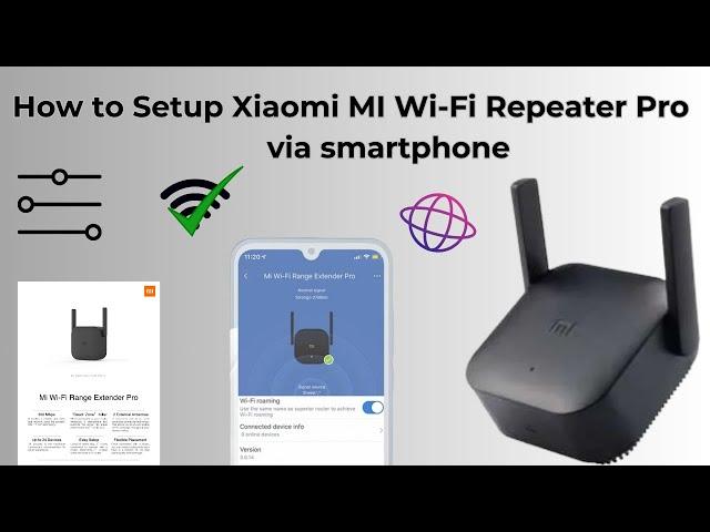 How to Setup Mi WiFi Extender Pro via Smartphone | Xiaomi Wi-Fi Repeater Pro Setup Guide