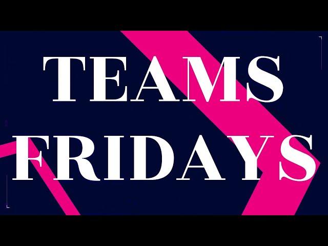 Teams Fridays - Joy Apple