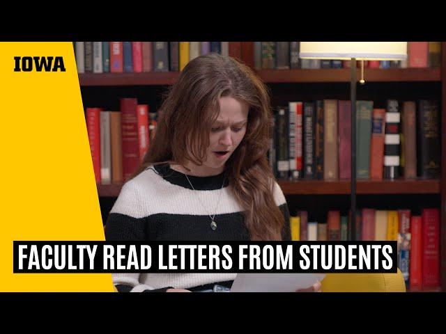 University of Iowa faculty read thank you notes from students