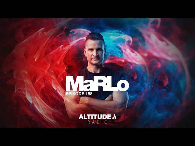 MaRLo | Altitude Radio - Episode #158