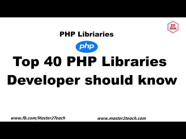 Top Best 40 PHP Libraries - Developer Should Know 2020