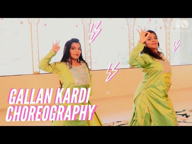 Gallan Kardi Wedding Choreography | The Wedding Brigade