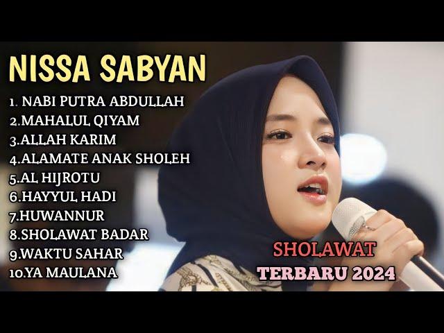 NISSA SABYAN | NABI PUTRA ABDULLAH | MAHALUL QIYAM | ALLAH KARIM | ALAMATE ANAK SOLEH | AL HIJROTU