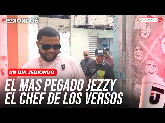 UN DÍA CON EL CHEF DE LOS VERSOS JEZZY (LOS JEDIONDOS #CAP5)