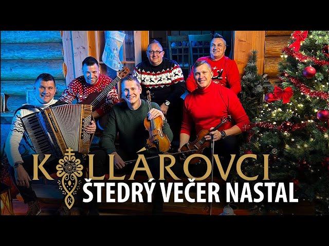 Kollárovci - Štedrý večer nastal (Oficiálny videoklip)