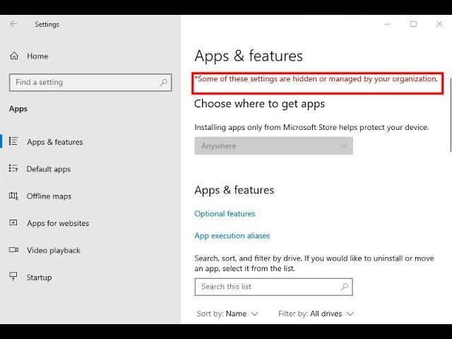 fix some of these settings are hidden or managed by your organization in apps and features setting