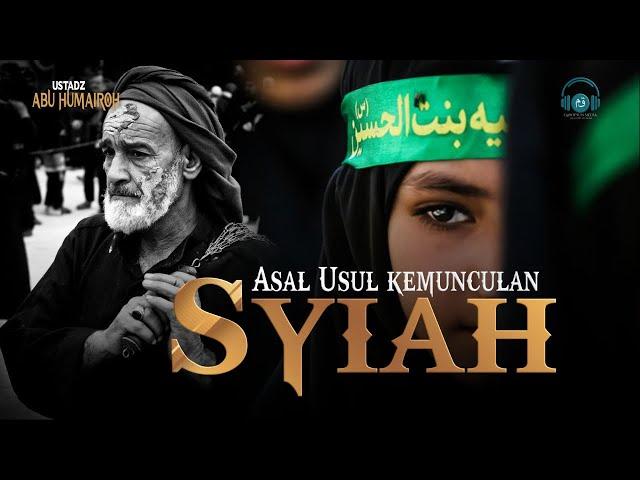 Sejarah Asal Usul Kemunculan Syiah