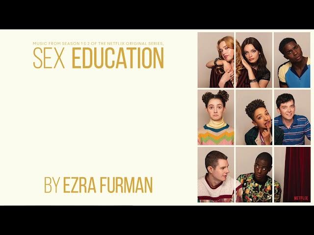 Ezra Furman - Sex Education: Music From Seasons 1 & 2 (Full Album)