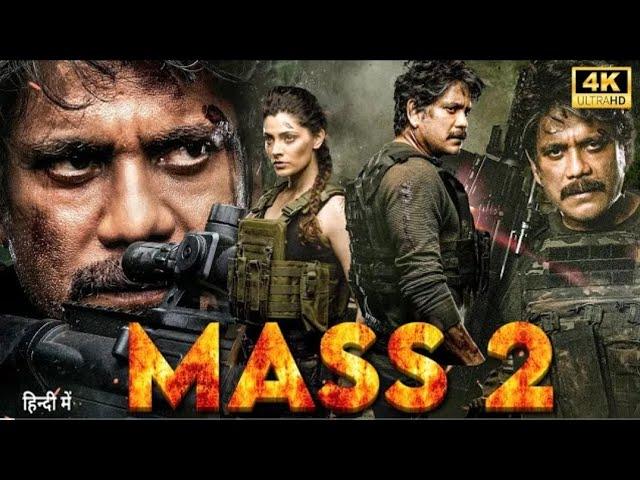 MASS 2 | 2024 New Blockbsuter South Hindi Dubbed Full  Movie 5G | Nagarjuna | Action Movie