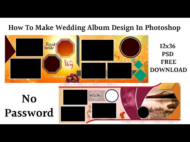 12x36 PSD FREE DOWNLOAD SAI PSD CREATION  | How To Make Wedding Album Design In Photoshop