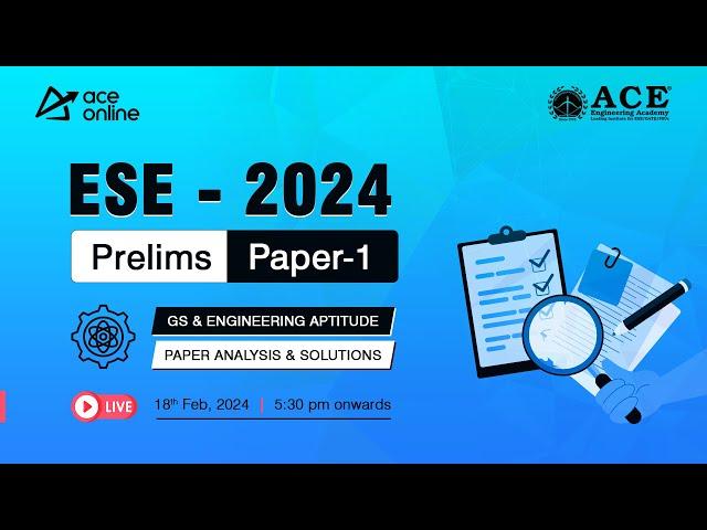 ESE 2024 Prelims Paper-1 | GS & Engineering Aptitude Paper Analysis & Solutions | ACE Online Live