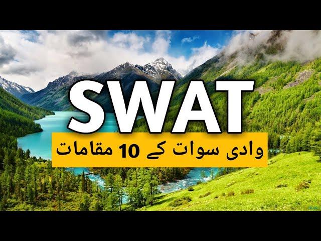 10 Beautiful Places in Swat Valley | Kalam | Malam Jabba | Ushu Forest | Mahoand Lake