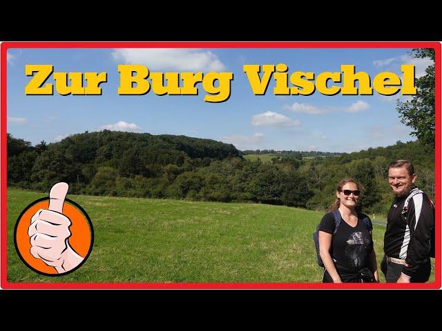 Zur Burg Vischel | Wandertipp im Ahrgebirge [2,7K]