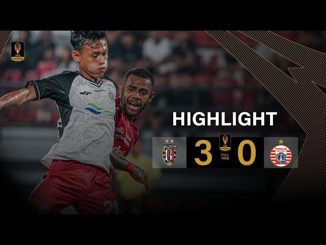 Highlight | Bali United FC vs PERSIJA Jakarta | Piala Presiden 2024