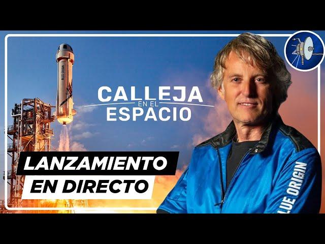 EN DIRECTO: Lanzamiento de Jesús Calleja al espacio (Blue Origin)