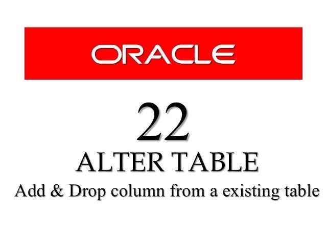 SQL tutorial 22: How to Add / Delete column from an existing table using alter table