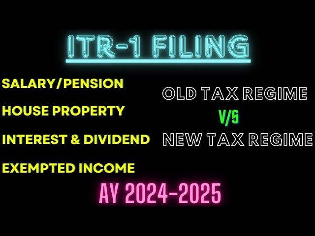 Filing of ITR-1 FY 2023-24 / AY 2024-25 (Hindi) II  Old Tax Regime and New Tax Regime II