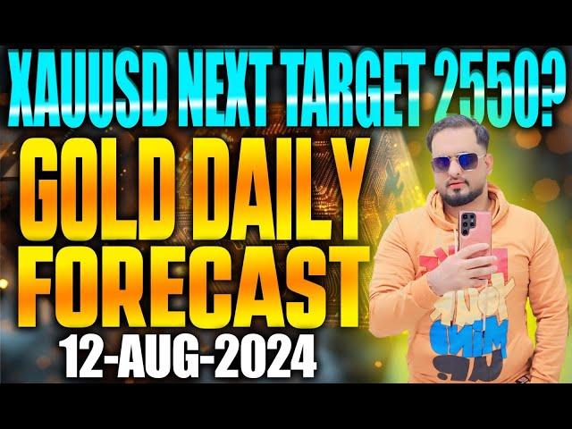 GOLD DAILY FORECAST SELL OR BUY UPDATE|| 12 AUG 2024||XAUUSDT ANALYSIS || EFMS TRADE