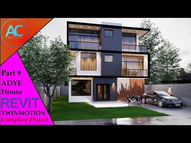 ADYE House | Part 9 | Complete Step By Step Project | Revit and Twinmotion Tutorial