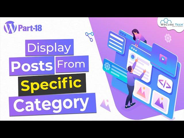 How to Display Posts From Specific Category on a WordPress Page