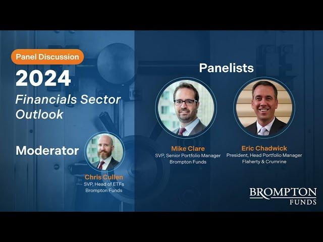 2024 Financials Sector Outlook - Panel Discussion
