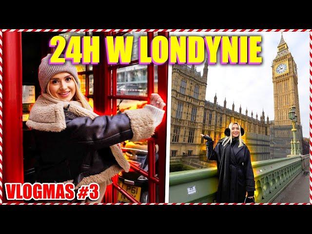 24H W LONDYNIE!