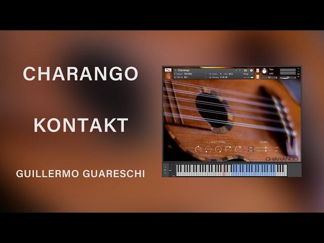 Charango // Kontakt // Guillermo Guareschi // Loot Audio