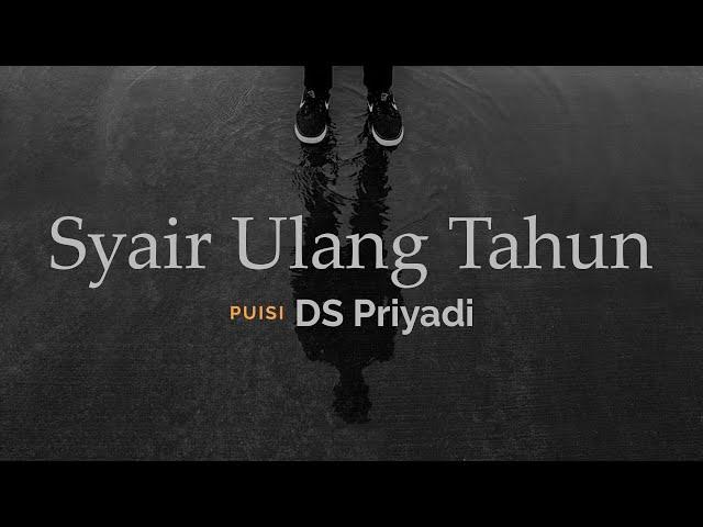 Puisi DS Priyadi, Syair Ulang Tahun