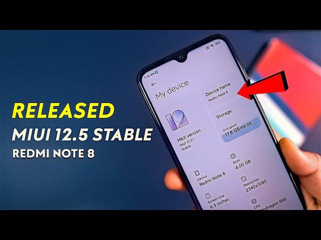 First MIUI 12.5 STABLE Update RELEASED for Redmi Note 8 China Users