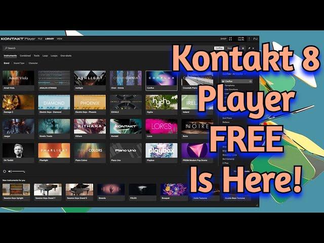 New Kontakt 8 Player FREE by Native Instruments (Huge Plugins Pack) - Whats New, Installation Review