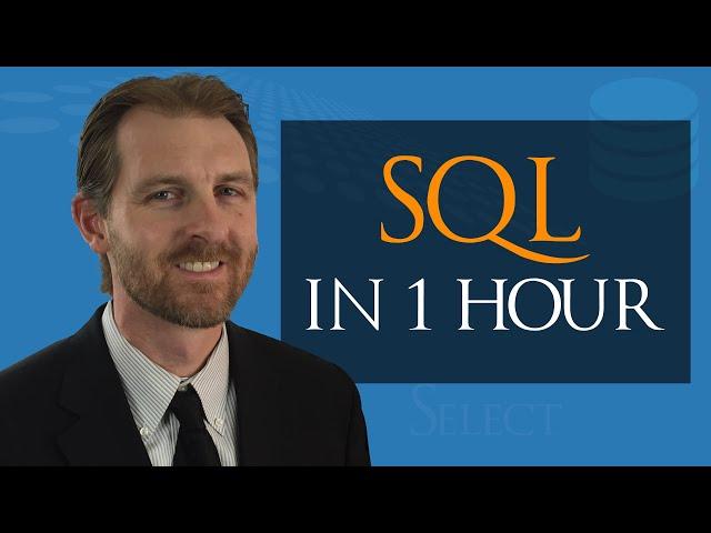 Learn SQL in 1 Hour - SQL Basics for Beginners