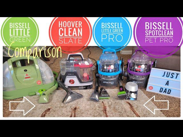 Bissell Little Green vs SpotClean Pet Pro vs Hoover CleanSlate Carpet Spot Cleaner COMPARISON