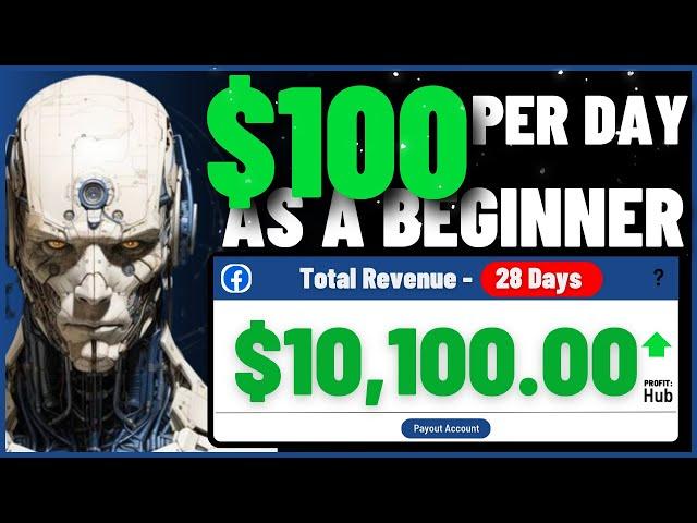 How To Make +$100/DAY With NEW! Facebook Method Using CLICKBANK Affiliate Marketing 2024