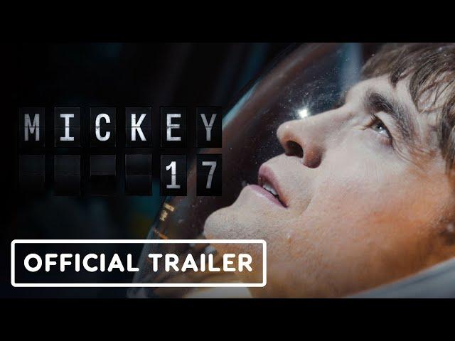 Mickey 17 - Official Trailer (2024) Robert Pattinson