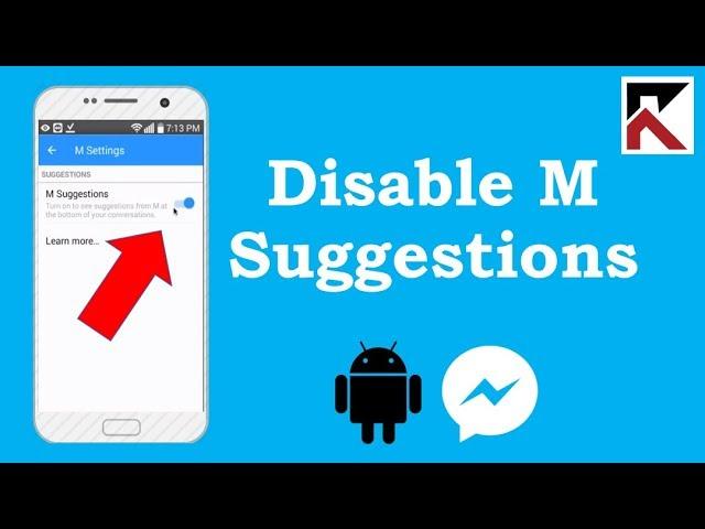 How To Disable M Suggestions In Facebook Messenger Android