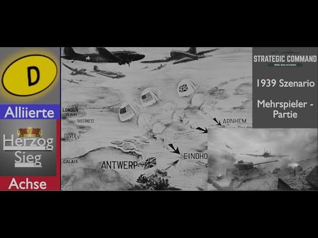 #61 Alliierte Multiplayer vs Herzog Sieg (2024) Strategic Command WiE 1939