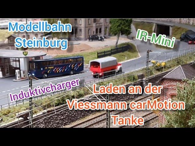 Modellbahn Steinburg.  Laden an der Viessmann carMotion Tanke mit Induktivcharger 8408 und IR-MINI.