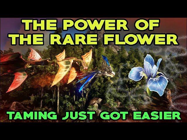 Ark Survival Evolved: The Power of the Rare Flower Taming Just Got Easier