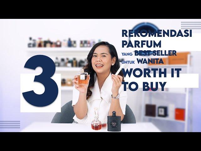 BEST PARFUM 2024 FOR WOMAN | REKOMENDASI 3 PARFUM WANITA YANG PALING BEST SELLER !