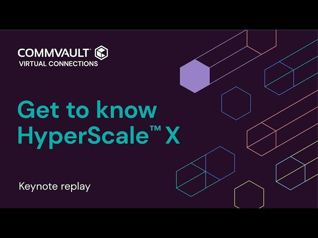 Commvault HyperScale™ X Solutions