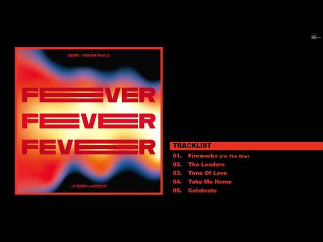 [EP] ATEEZ (에이티즈) - Zero : Fever Part 2 | Full Album Playlist